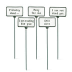 Five signs on sticks with humorous text messages on a white background