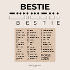 Morse code chart for 'BESTIE' on a beige background