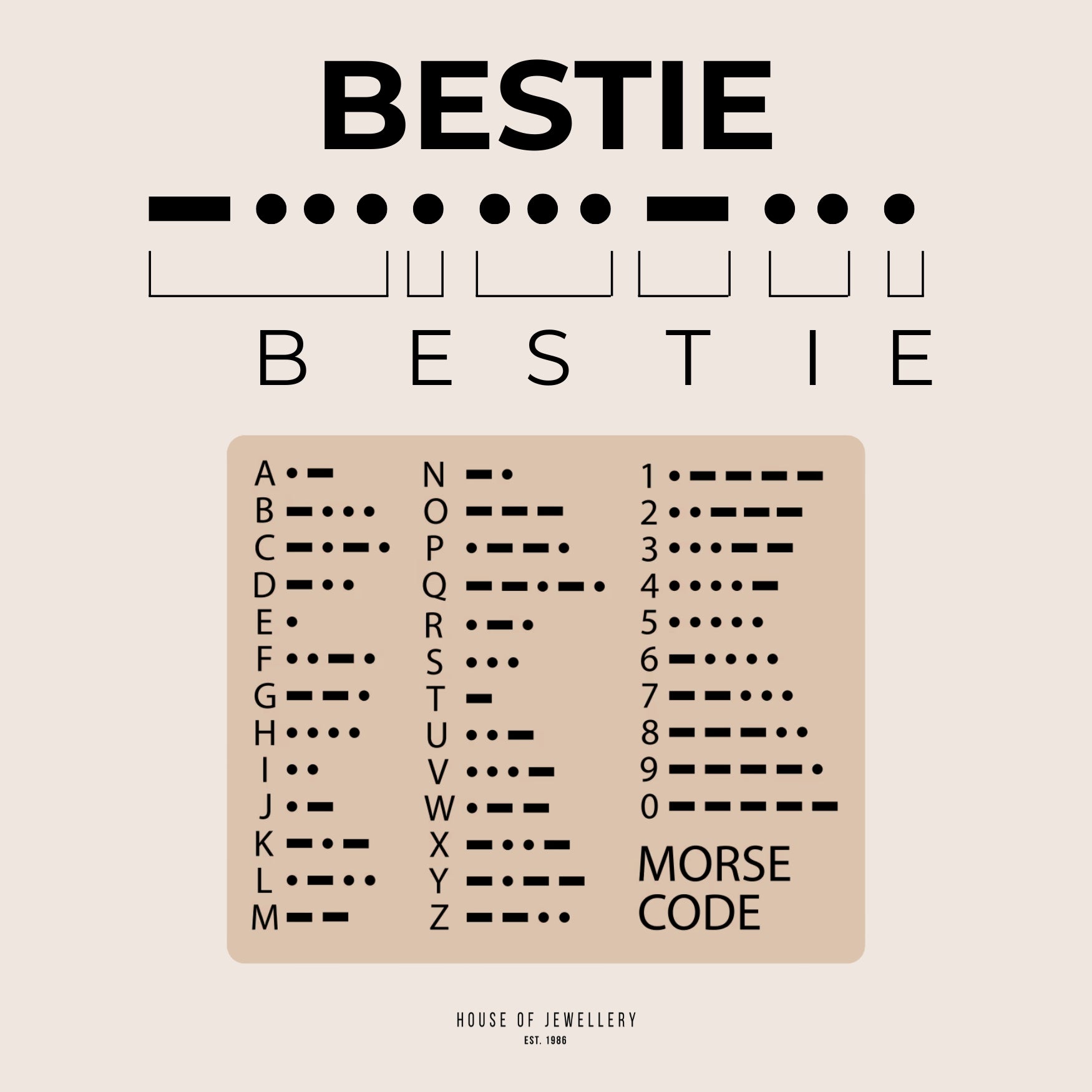 Morse code chart for 'BESTIE' on a beige background