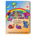 Front cover of the children's coloring book 'Color Outside the Lines' by Mark Winkler, featuring a bright cartoon rainbow with a frog playing guitar, balloons, an elephant under an umbrella, a pink pig, and a blue dog on a warm gradient background.