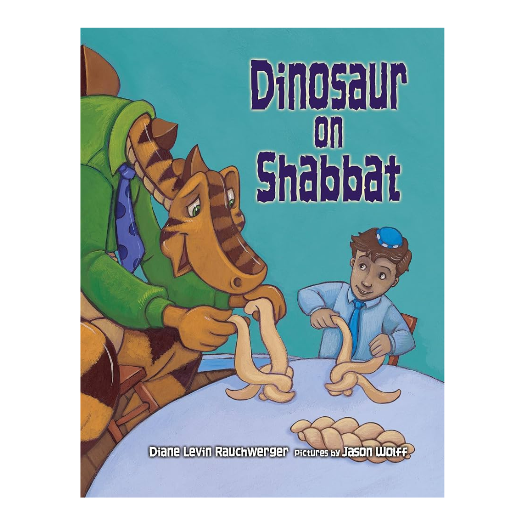 Children's book cover titled 'Dinosaur on Shabbat' showing a cartoon dinosaur and a boy making challah on a table against a teal background.