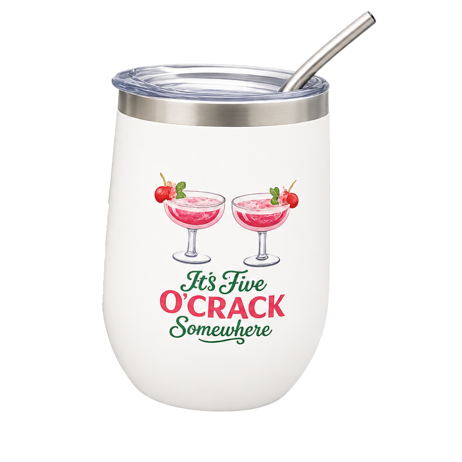 A white insulated stemless tumbler with a clear lid and metal straw, featuring a festive graphic of two pink margarita cocktails and the text 'It's Five O'CRACK Somewhere' on the front.